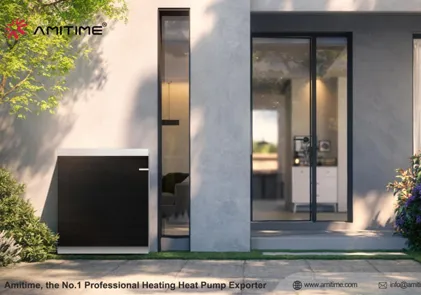 AMITIME: A Global Supplier and Technological Pioneer of China's heating, cooling and DHW Heat Pumps